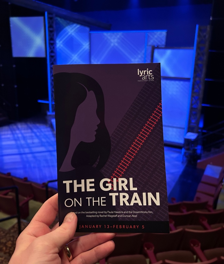 "The Girl on the Train," a stage adaptation of the book and movie, is playing at Lyric Arts in Anoka, Minnesota through February 5th
