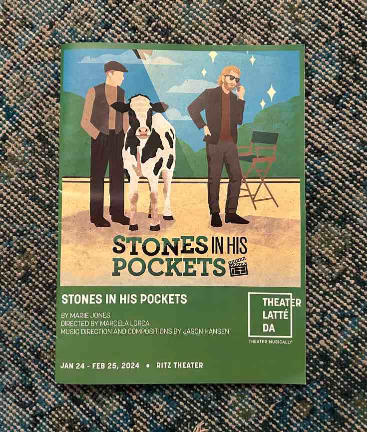 The program for "Stones in His Pockets" at Theater Latté Da